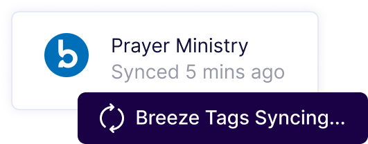 Text your Breeze Tags Tags syncing over from Breeze to Clearstream